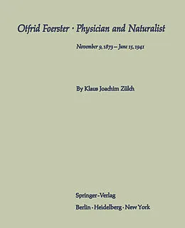 E-Book (pdf) Otfrid Foerster · Physician and Naturalist von Klaus Joachim Zülch