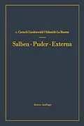 E-Book (pdf) Salben · Puder · Externa von Hermann Czetsch-Lindenwald, Friedrich Schmidt La Baume
