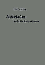 E-Book (pdf) Schädliche Gase von Ferdinand Flury, Franz Zernik