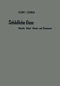 E-Book (pdf) Schädliche Gase von Ferdinand Flury, Franz Zernik