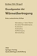 E-Book (pdf) Die Grundgesetze der Wärmeübertragung von Heinrich Gröber, Siegmund Erk, Ulrich Grigull