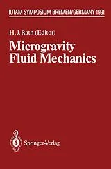 Kartonierter Einband Microgravity Fluid Mechanics von