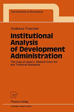 E-Book (pdf) Institutional Analysis of Development Administration von Andreas Foerster