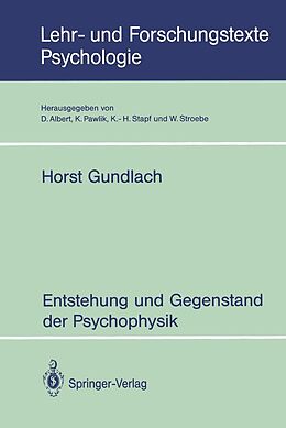 E-Book (pdf) Entstehung und Gegenstand der Psychophysik von Horst Gundlach