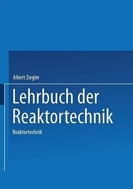 E-Book (pdf) Lehrbuch der Reaktortechnik von A. Ziegler