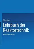 E-Book (pdf) Lehrbuch der Reaktortechnik von A. Ziegler