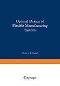 E-Book (pdf) Optimal Design of Flexible Manufacturing Systems von Ulrich A. W. Tetzlaff