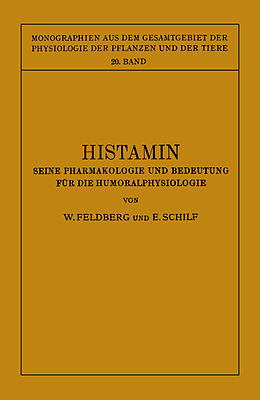 Kartonierter Einband Histamin von W. Feldberg, E. Schilf