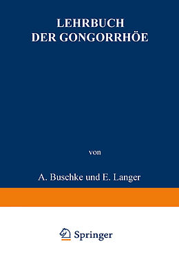 Kartonierter Einband Lehrbuch der Gonorrhöe von A. Buschke, E. Christeller, W. Fischer