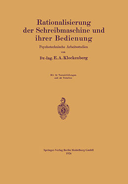 Kartonierter Einband Rationalisierung der Schreibmaschine und ihrer Bedienung von E.A. Klockenberg