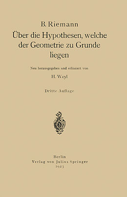 Kartonierter Einband Über die Hypothesen, welche der Geometrie zu Grunde liegen von B. Riemann