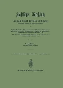 E-Book (pdf) Forstliches Adreßbuch sämmtlicher Königlich Preußischen Oberförstereien von Otto Müller