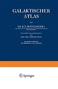 E-Book (pdf) Galaktischer Atlas von K.F. Bottlinger, Irmgard Beck, Paul Guthnick