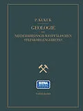 E-Book (pdf) Geologie des niederrheinisch-westfälischen Steinkohlengebietes von Paul Kukuk, H. Breddin, W. Gothan
