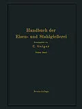 E-Book (pdf) Handbuch der Eisen- und Stahlgießerei von O. Bauer, L. Beck, G. Buzek