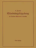E-Book (pdf) Handbuch der Eisenbahngesetzgebung im Deutschen Reiche und in Preußen von K. Fritsch