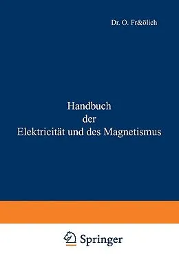 E-Book (pdf) Handbuch der Elektricität und des Magnetismus von O. Frölich