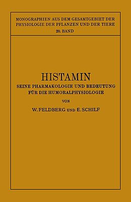 E-Book (pdf) Histamin von W. Feldberg, E. Schilf