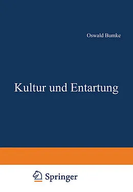 E-Book (pdf) Kultur und Entartung von Oswald Bumke
