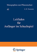 E-Book (pdf) Leitfaden für Anfänger im Schachspiel von G.R. Neumann, A. v. d. Linde