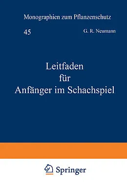 E-Book (pdf) Leitfaden für Anfänger im Schachspiel von G.R. Neumann, A. v. d. Linde