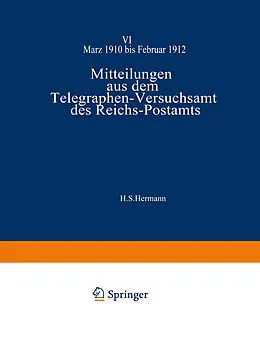 E-Book (pdf) Mitteilungen aus dem Telegraphen-Versuchsamt des Reichs-Postamts von Strecke Strecker