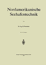 E-Book (pdf) Nordamerikanische Seehafentechnik von E. Foerster