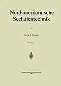 E-Book (pdf) Nordamerikanische Seehafentechnik von E. Foerster