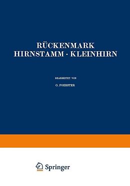 E-Book (pdf) Rückenmark Hirnstamm · Kleinhirn von O. Foerster, O. Gagel, St. Környey