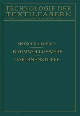 E-Book (pdf) Baumwollgewebe und Gardinenstoffe von W. Spitschka, O. Schrey