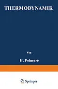 E-Book (pdf) Thermodynamik von H. Poincaré, J. Blondin, W. Jaeger