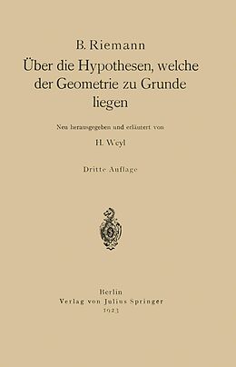 E-Book (pdf) Über die Hypothesen, welche der Geometrie zu Grunde liegen von B. Riemann