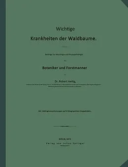 E-Book (pdf) Wichtige Krankheiten der Waldbäume von Robert Hartig