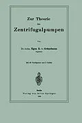 E-Book (pdf) Zur Theorie der Zentrifugalpumpen von Egon R. von Grünebaum