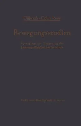 E-Book (pdf) Bewegungsstudien von Frank B. Gilbreth, Collin Ross