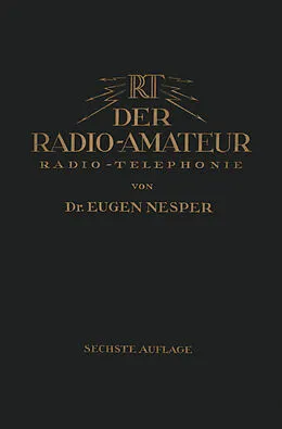E-Book (pdf) Der Radio-Amateur (Radio-Telephonie) von Eugen Nesper