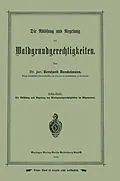 E-Book (pdf) Die Ablösung und Regelung der Waldgrundgerechtigkeiten von Bernhard Danckelmann