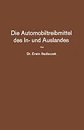 E-Book (pdf) Die Automobiltreibmittel des In- und Auslandes von Erwin Sedlaczek