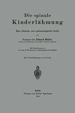 E-Book (pdf) Die spinale Kinderlähmung von Eduard Müller