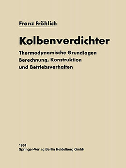 Kartonierter Einband Kolbenverdichter von Franz Fröhlich