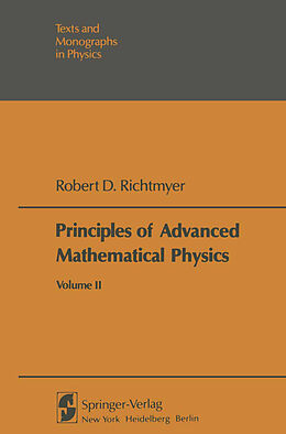 Kartonierter Einband Principles of Advanced Mathematical Physics von R. D. Richtmyer