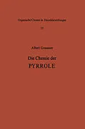 E-Book (pdf) Die Chemie der Pyrrole von A. Gossauer