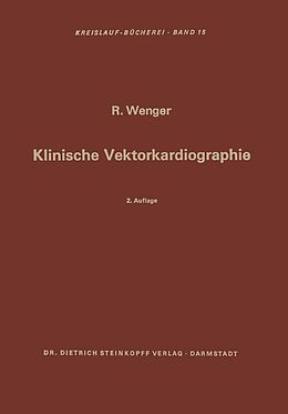 E-Book (pdf) Klinische Vektorkardiographie von Rudolf Wenger
