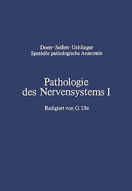 E-Book (pdf) Pathologie des Nervensystems I von J. Cervos-Navarro, H. Schneider