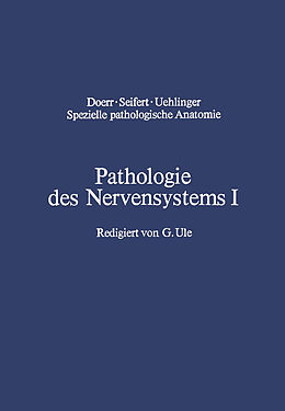 Kartonierter Einband Pathologie des Nervensystems I von J. Cervos-Navarro, H. Schneider