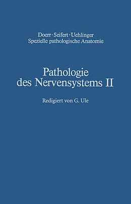 E-Book (pdf) Pathologie des Nervensystems II von H. Berlet, H. Noetzel, G. Quadbeck
