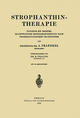 Kartonierter Einband Strophanthintherapie von A. Fraenkel, R. Thauer