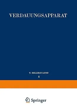 E-Book (pdf) Verdauungsapparat von T. Hellman, T. Hellman, S. Schumacher