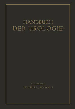E-Book (pdf) Speielle Urologie von Th. Cohn, P. Frangenheim, H. Gebele
