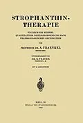 E-Book (pdf) Strophanthintherapie von A. Fraenkel, R. Thauer